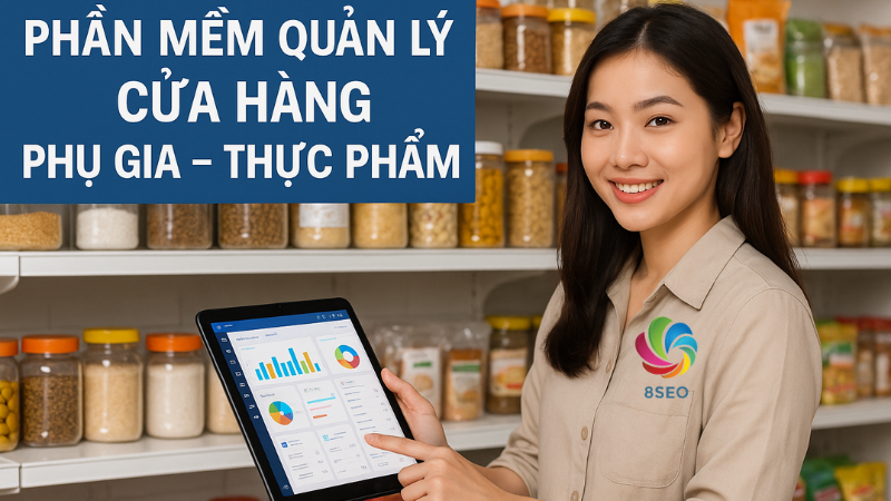 Phần mềm quản lý phụ gia và xu hướng chuyển đổi số trong ngành bán lẻ