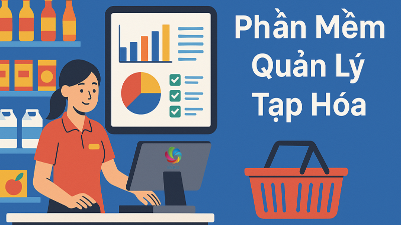 Tự động hóa in tem giá và sắp xếp kệ hàng bằng phần mềm tạp hóa thông minh