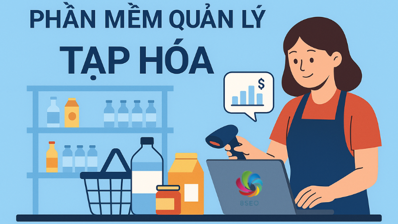 Làm chủ thời gian và doanh thu tạp hóa với phần mềm có đồng bộ dữ liệu đám mây