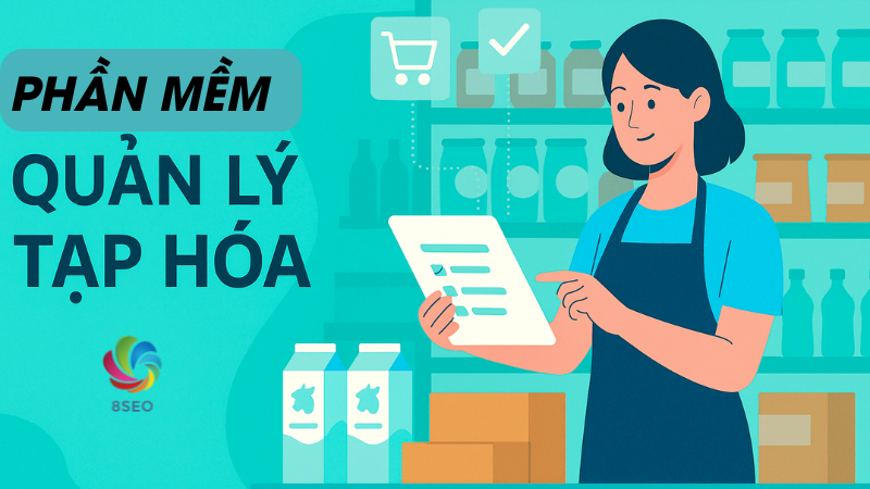 Làm chủ thời gian và doanh thu tạp hóa với phần mềm có đồng bộ dữ liệu đám mây