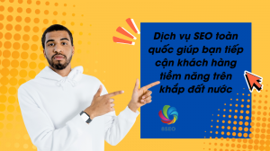 Dịch vụ SEO toàn diện giúp doanh nghiệp cải thiện chiến lược marketing